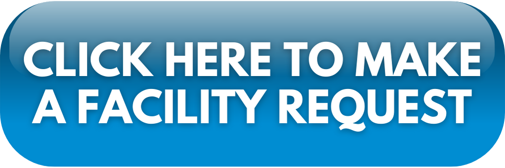 Click here to make a facility request